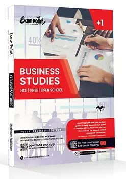 Plus One Business Studies Kerala Syllabus ( HSE , VHSE ,OPEN SCHOOL )